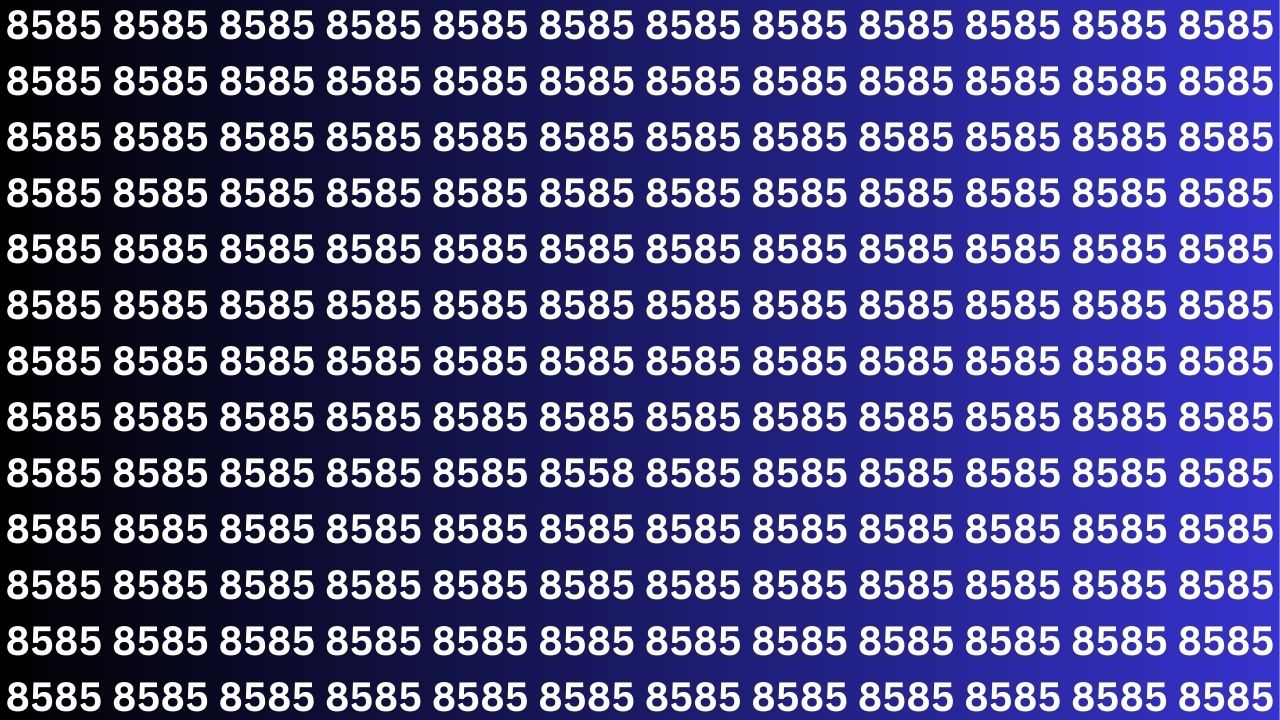 Optical Illusion Challenge: Find the Hidden 8558 Among Look-Alike 8585s