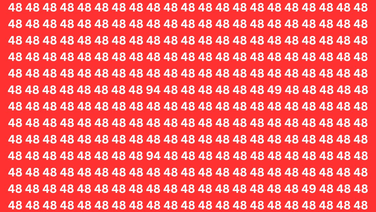 Optical Illusion Challenge: Spot 94 and 49 Hidden Among Lookalikes in 7 Seconds