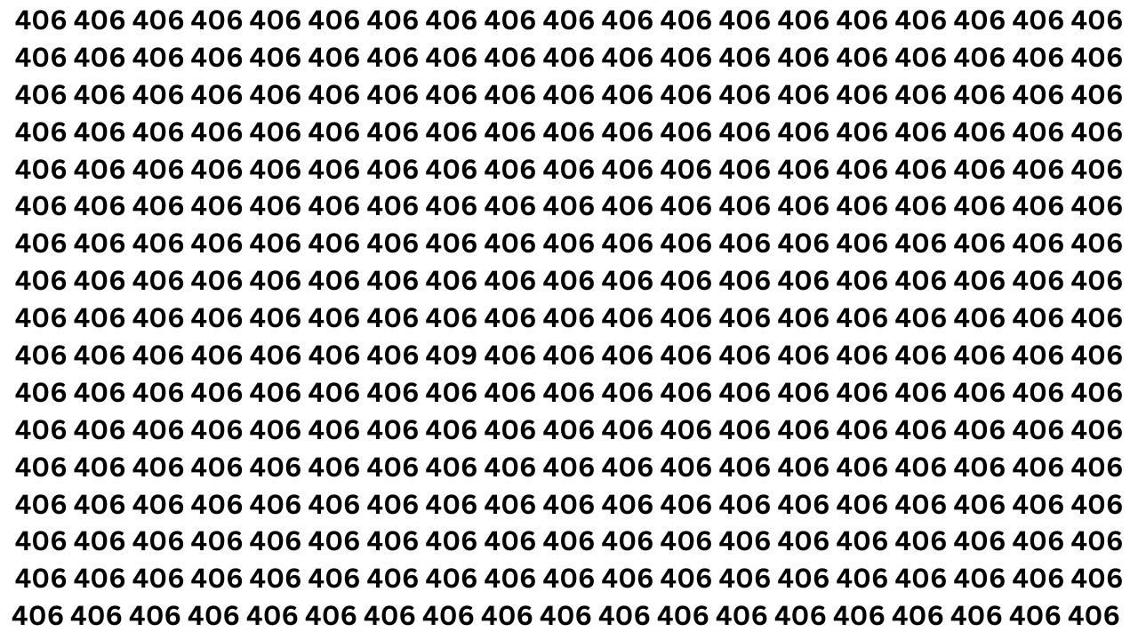 Optical Illusion IQ Test: Find 409 Hidden Among 406s in 7 Seconds