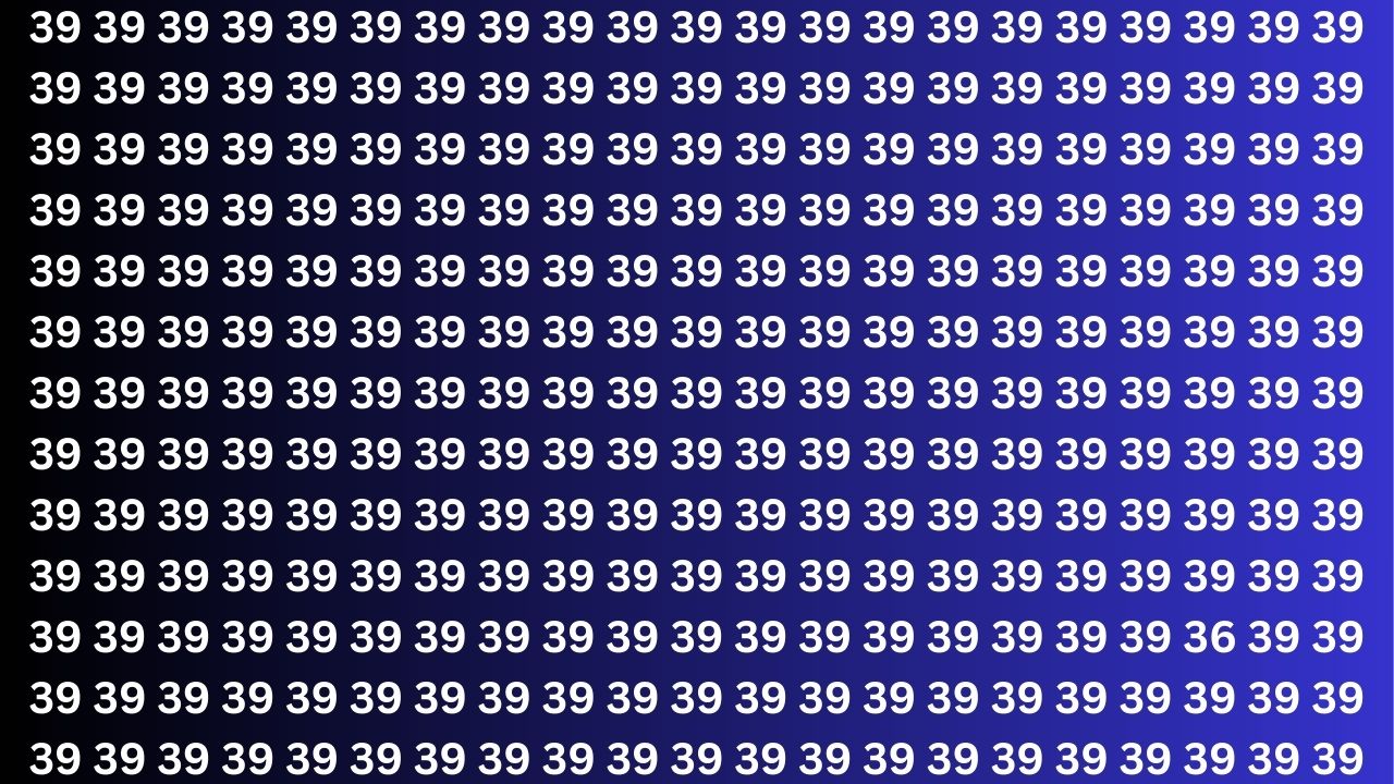 Quick IQ Test: Identify the Inverted 36 Among 39s in Under 9 Seconds