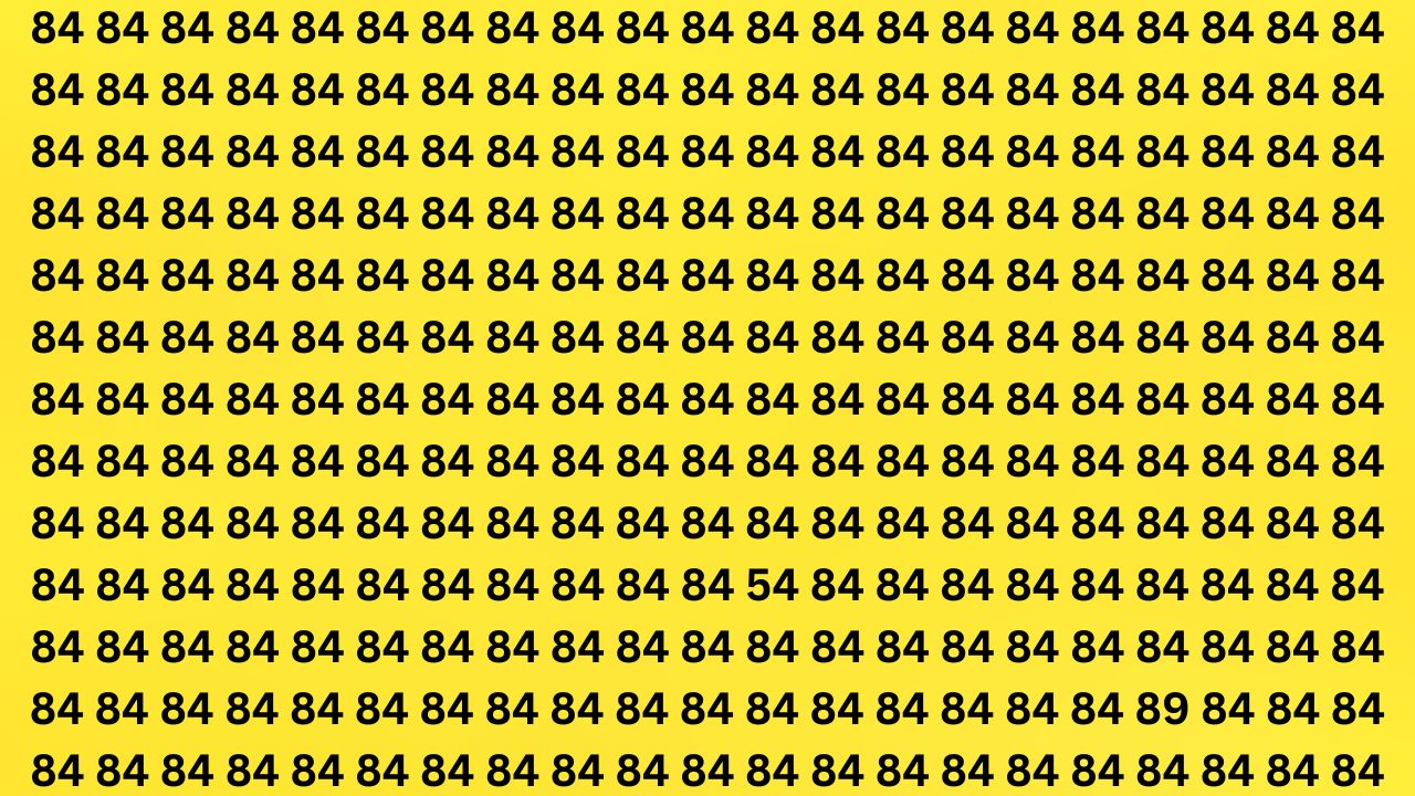 Spot 54 and 89 Hidden Among 84 Before 7 Seconds End