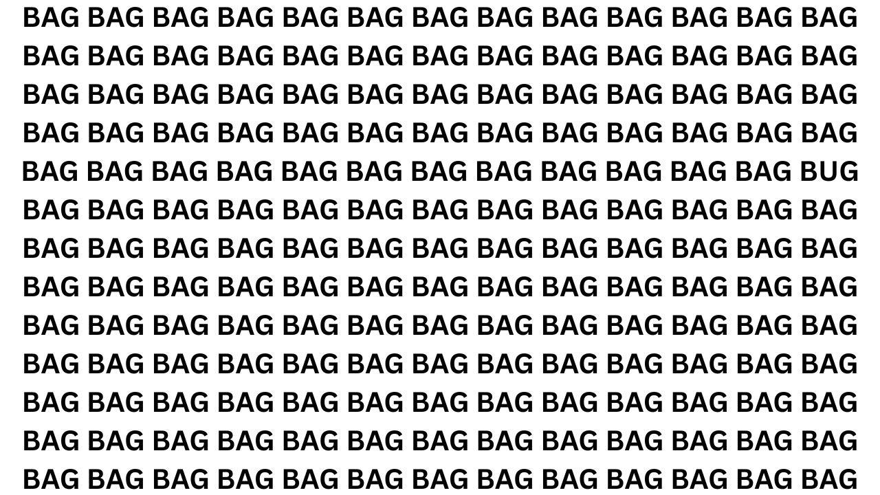 Brain Teaser Challenge: Spot the Word BUG Among BAG in 6 Seconds