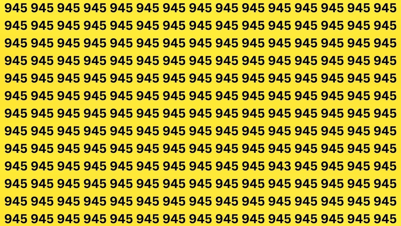 Find the Hidden Number 943 Among 945s