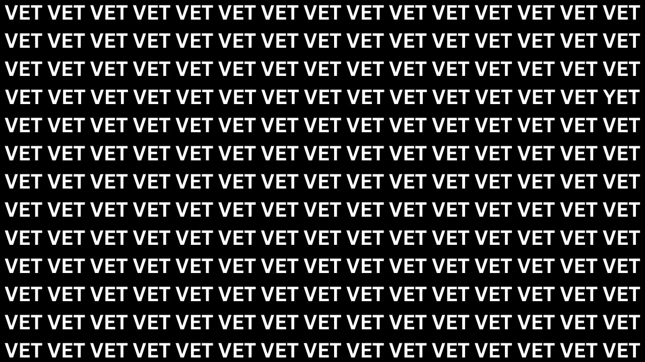 Optical Illusion Brain Challenge: Can You Spot YET Among VET in 7 Seconds?