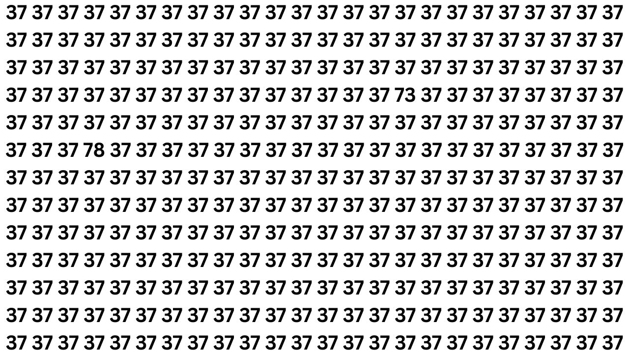 Optical Illusion Challenge: Spot the Number 78 Among 73 and 37 in 10 Seconds