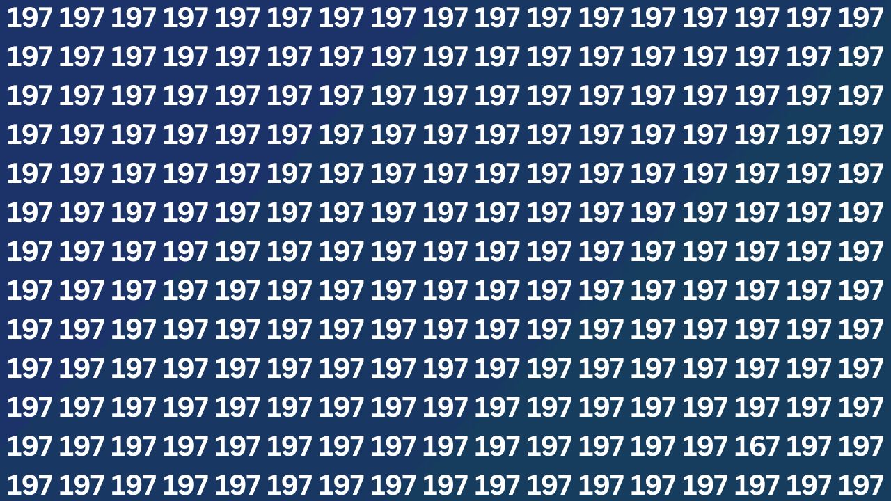 Optical Illusion Test: Spot the Number 167 in 7 Seconds