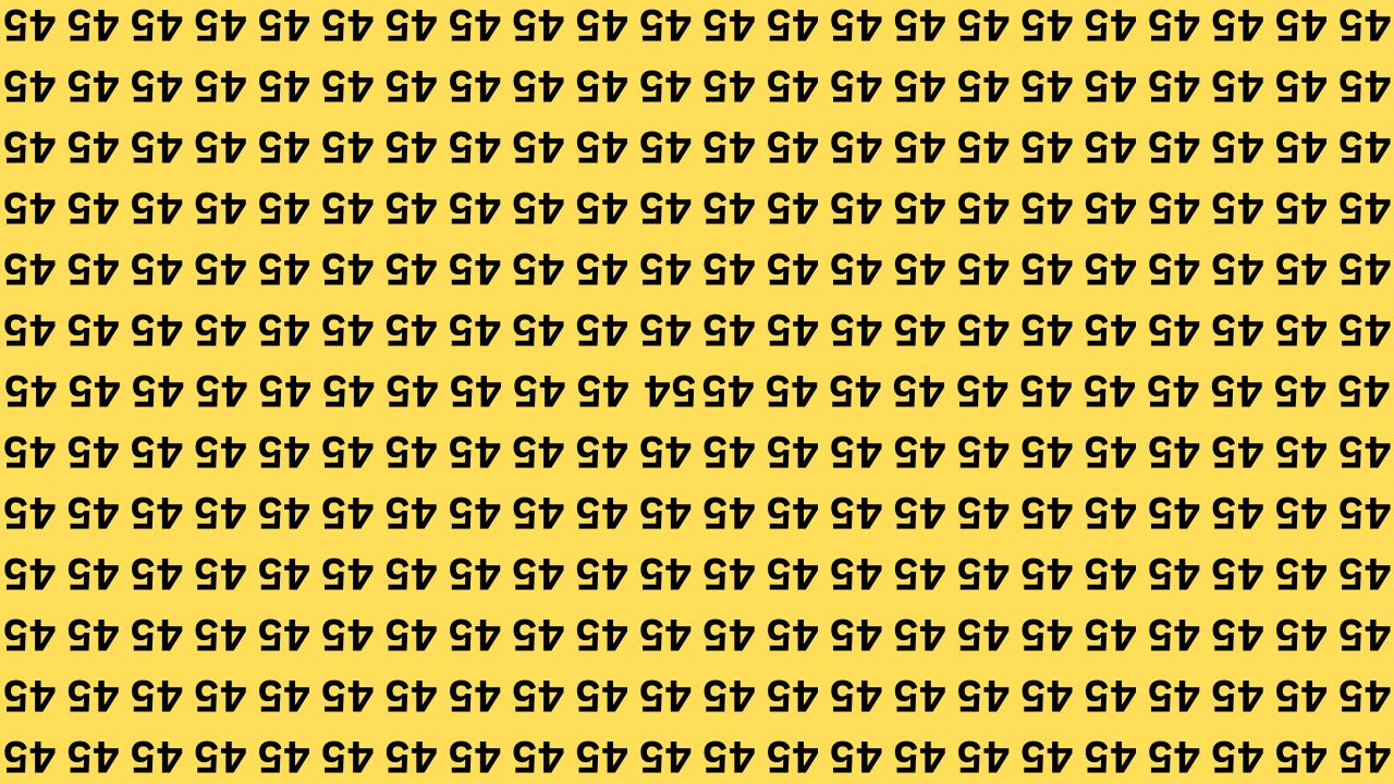 Spot the Inverted 54 Among Inverted 45 in 9 Seconds