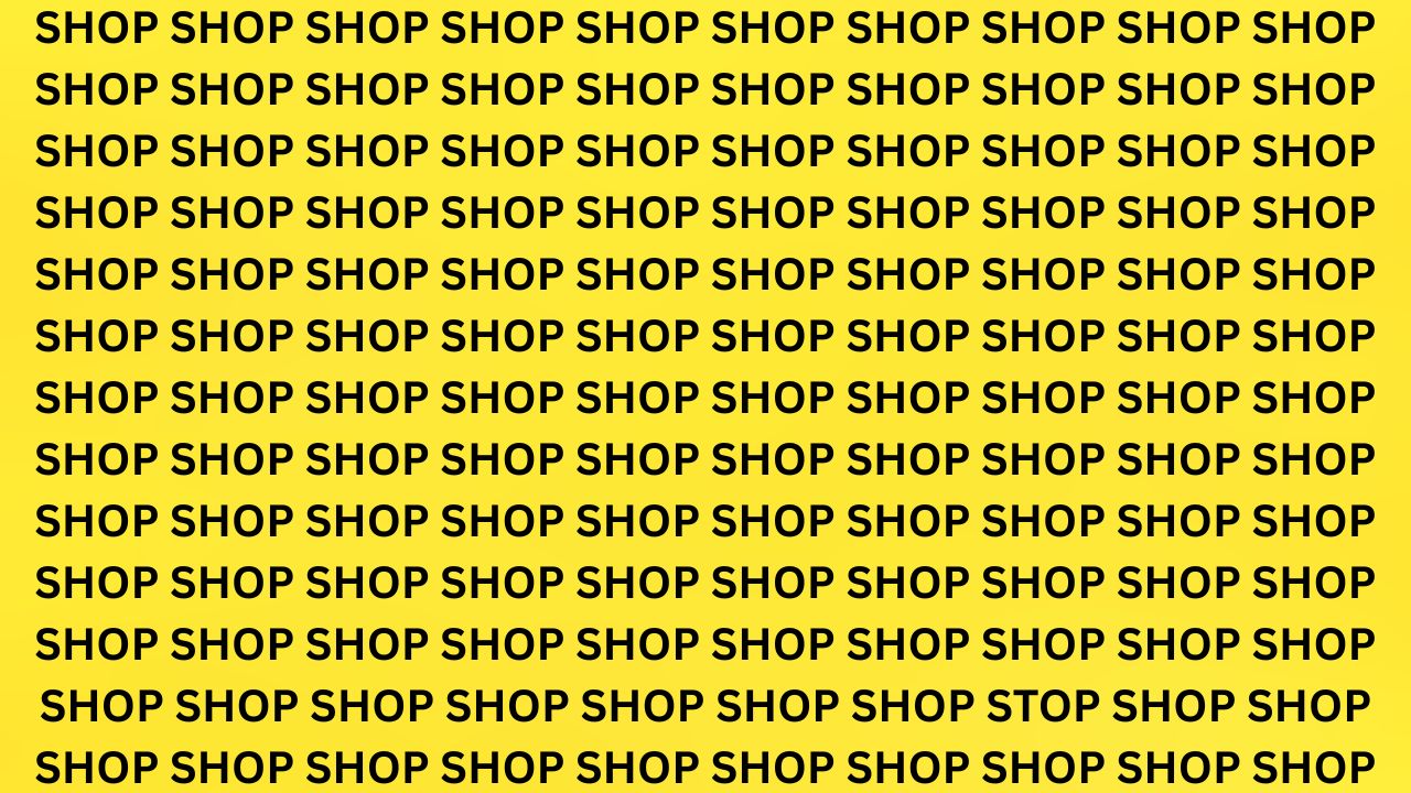 Optical Illusion Eye Test: Spot the Word STOP Among SHOP in 6 Seconds